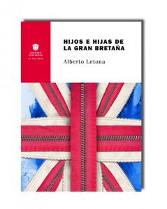 «Hijos e hijas de la Gran Bretaña» de Alberto Letona