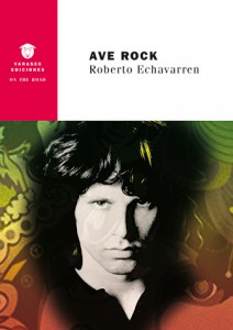 AVE ROCK de Roberto Echavarren